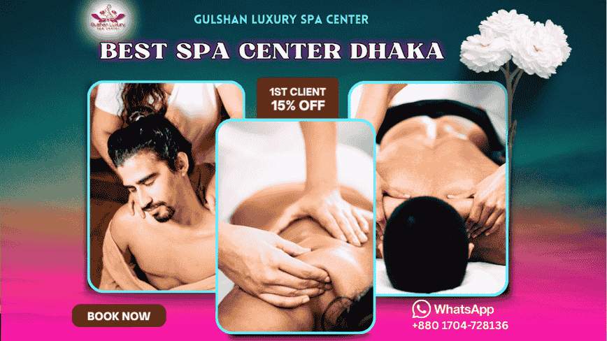 Top 5 Benefits of Body Massage | Best Spa in Gulshan Dhaka